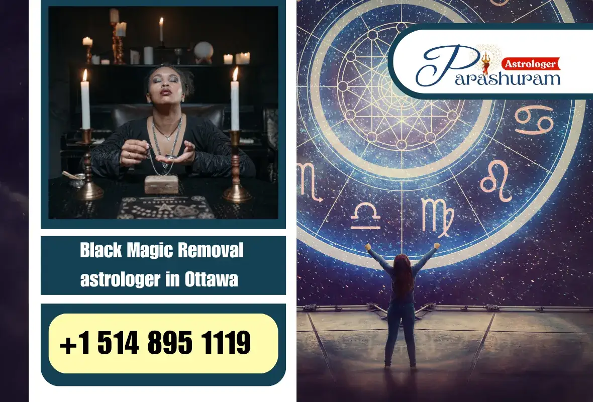 Certified Black Magic Removal astrologer in Ottawa - Astrologer Parashuram